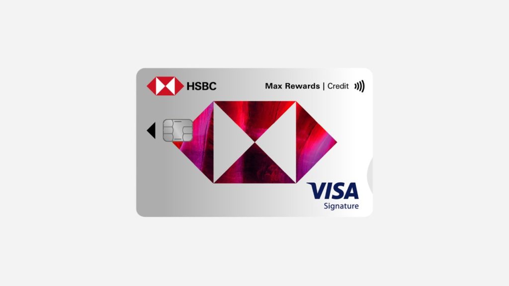 HSBC Max Rewards Credit card